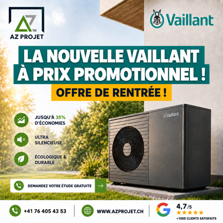Publicité AZ Projet : offre promotionnelle pompe à chaleur Vaillant