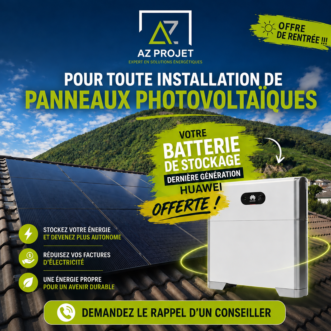 Publicité AZ Projet : batterie de stockage Huawei offerte pour installation de panneaux photovoltaïques